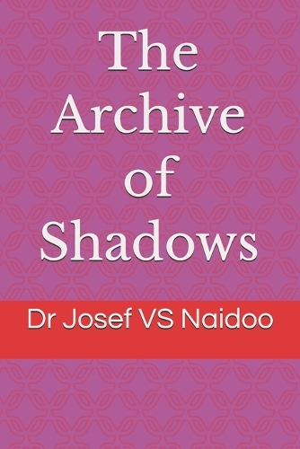 The Archive of Shadows