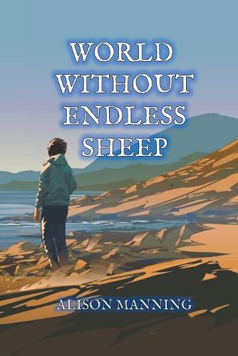 World Without Endless Sheep