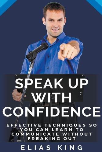Speak Up with Confidence