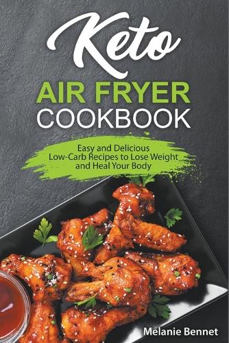 Keto Air Fryer Cookbook