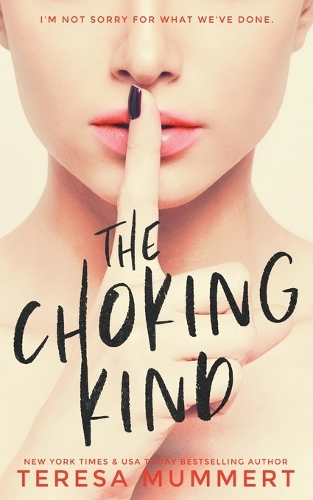 The Choking Kind