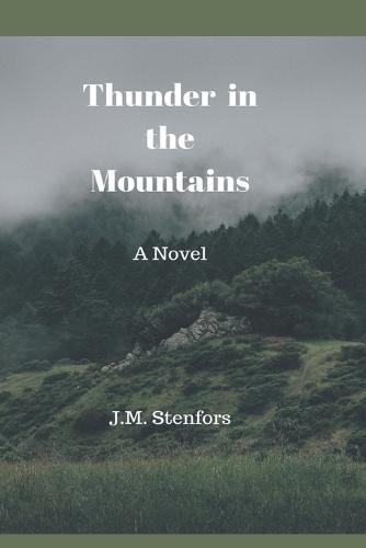 Thunder in the Mountains