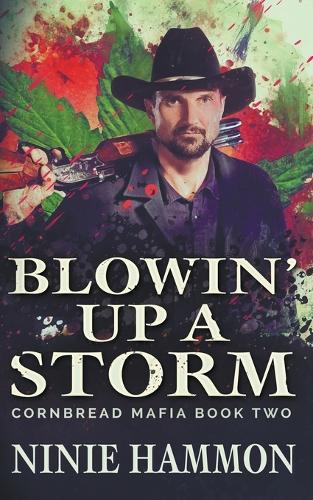 Blowin' Up A Storm