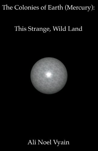This Strange, Wild Land