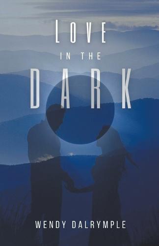 Love in the Dark