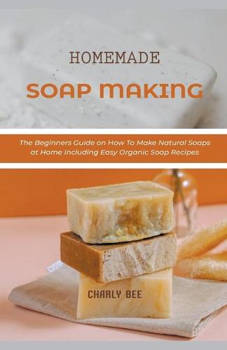 Homemade Soap Making