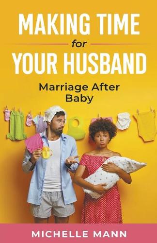 Making Time for Your Husband