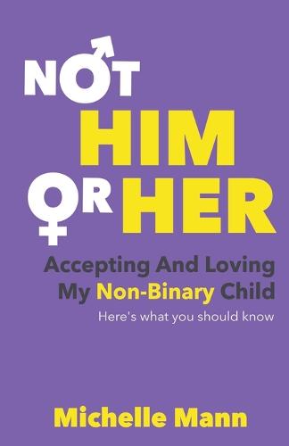 Not 'Him' or 'Her'