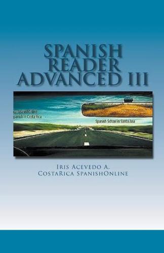 Spanish Reader for Advanced Students III