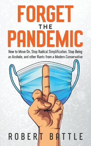 Forget the Pandemic