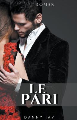 Le pari