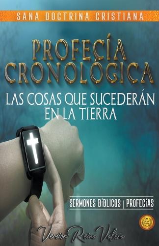 Profecía Cronológica