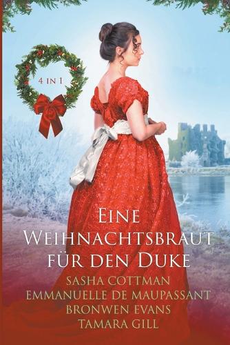 Eine Weihnachtsbraut fur den Duke