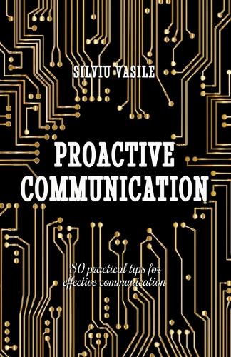 Proactive Communication