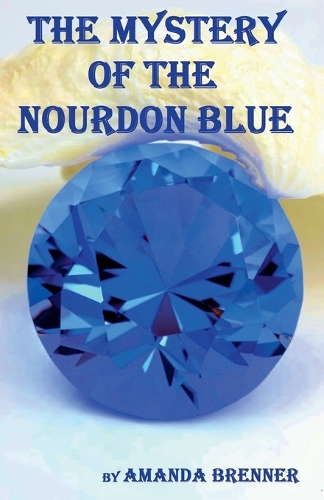 The Mystery of the Nourdon Blue