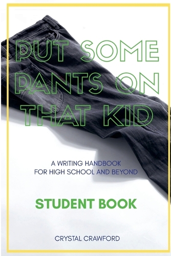 Put Some Pants on That Kid