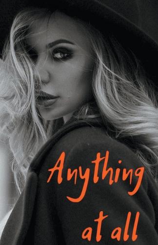 Anything at All