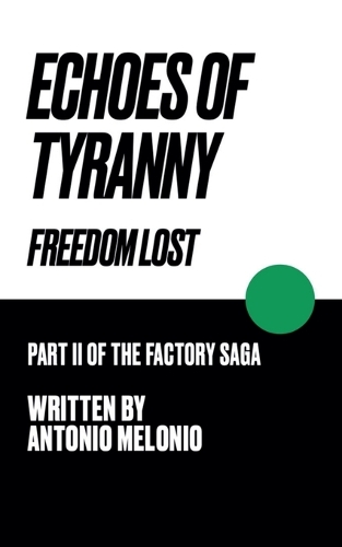 Echoes of Tyranny