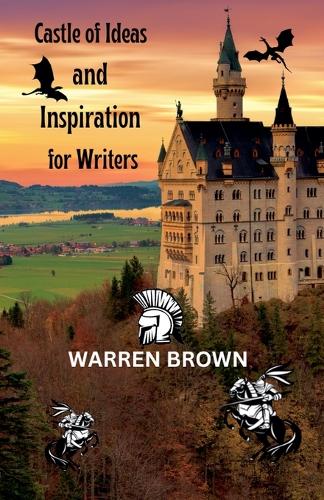 Castle of Ideas and Inspiration for Writers