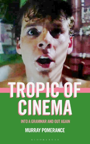 Tropic of Cinema