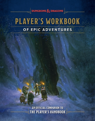 Player's Workbook of Epic Adventures (Dungeons & Dragons)