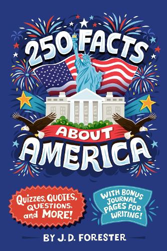 250 Facts About America