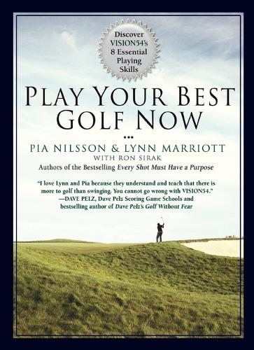 Play Your Best Golf Now