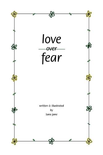 Love Over Fear