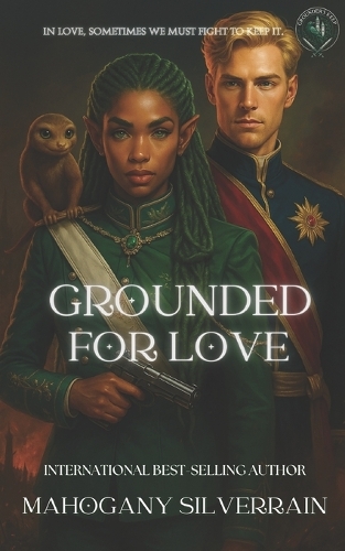 Grounded For Love