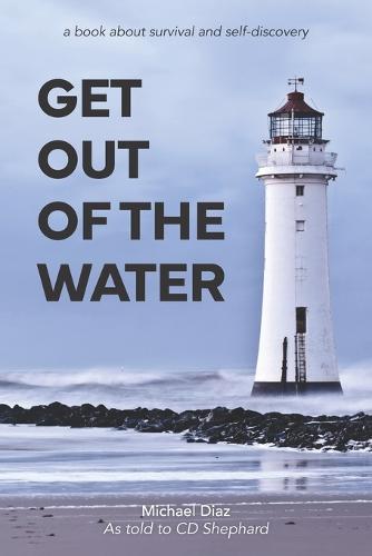 Get Out Of The Water