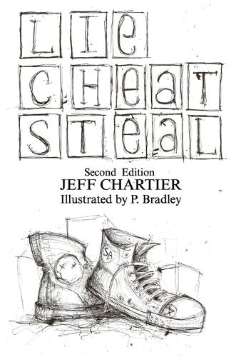 Lie Cheat Steal