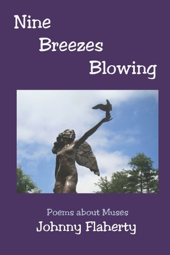 Nine Breezes Blowing