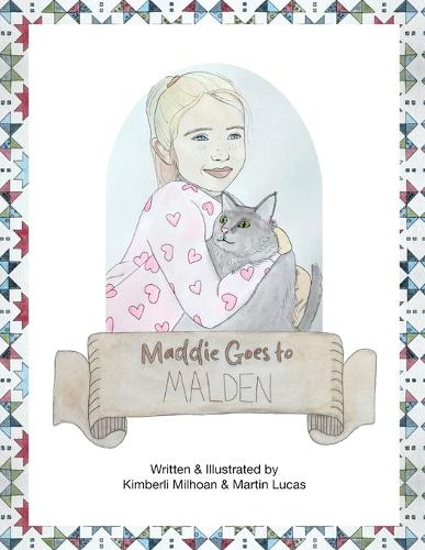 Maddie Goes to Malden