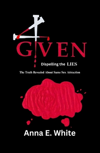 4GIVEN Dispelling the LIES