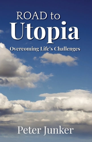 Road to Utopia