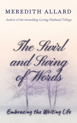 The Swirl and Swing of Words