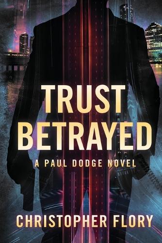 Trust Betrayed