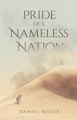 Pride of A Nameless Nation