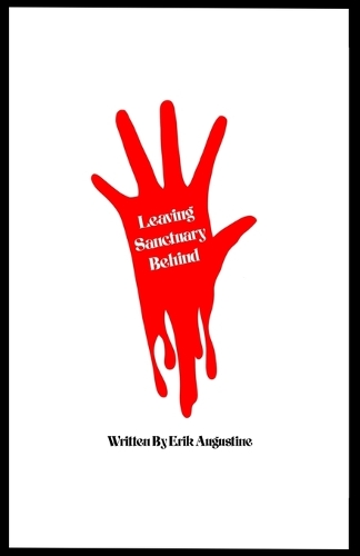 Leaving Sanctuary Behind