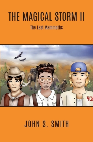The Magical Storm II The Last Mammoths