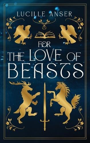 For the Love of Beasts