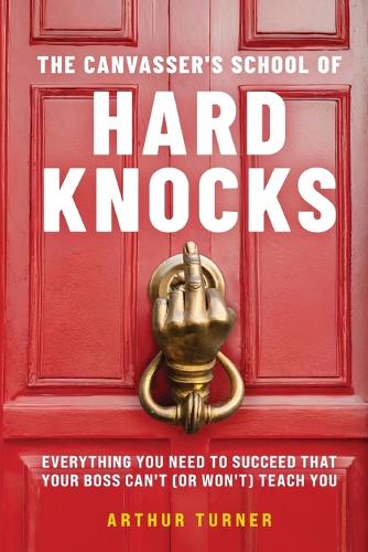 The Canvasser's School of Hard Knocks