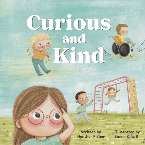 Curious and Kind