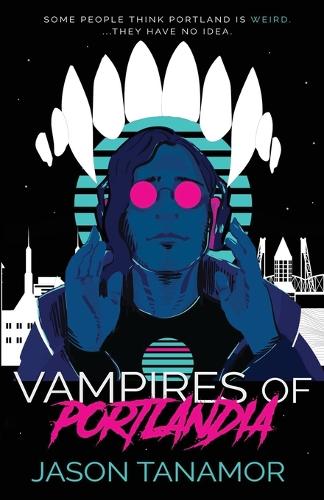 Vampires of Portlandia
