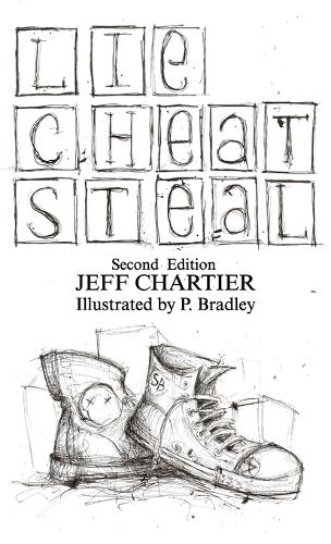 Lie Cheat Steal
