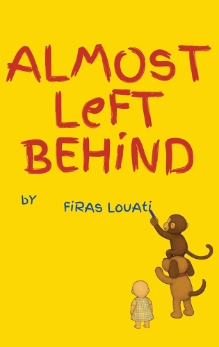 Almost Left Behind