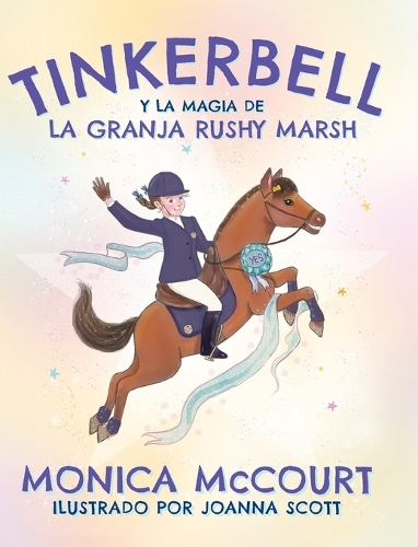 Tinkerbell y la Magia de la Granja Rushy Marsh
