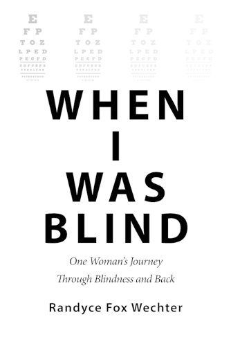 When I Was Blind