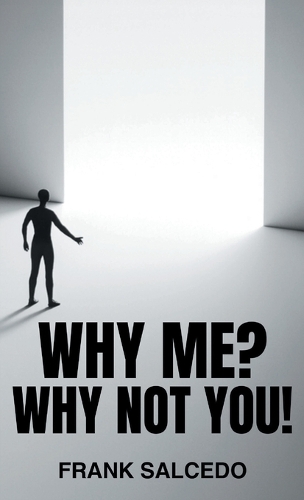 Why Me?