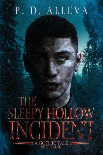 The Sleepy Hollow Incident Book One